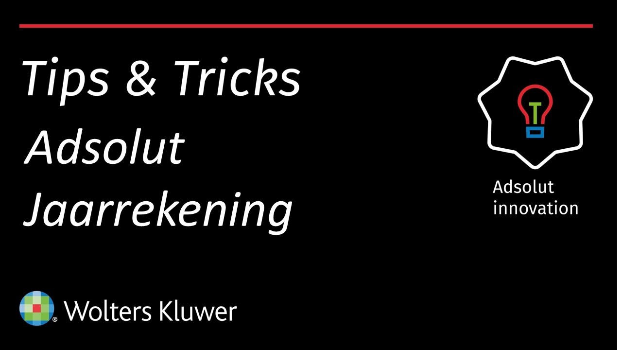 Tips en tricks Jaarrekening voor ondernemers