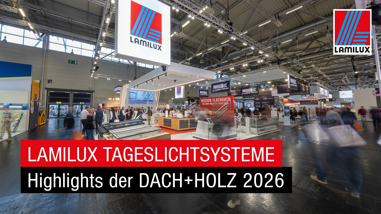 LAMILUX Tageslichtsysteme – Highlights der DACH+HOLZ 2026