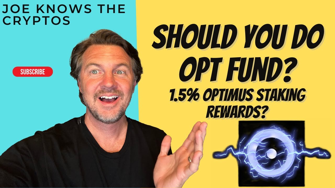 Should you do Opt Fund?  1.5% optimus staking rewards?