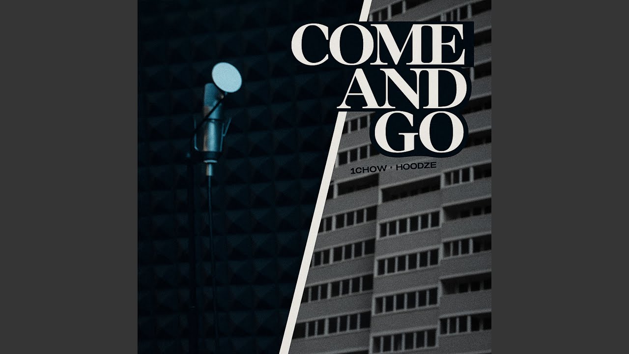 Come and Go