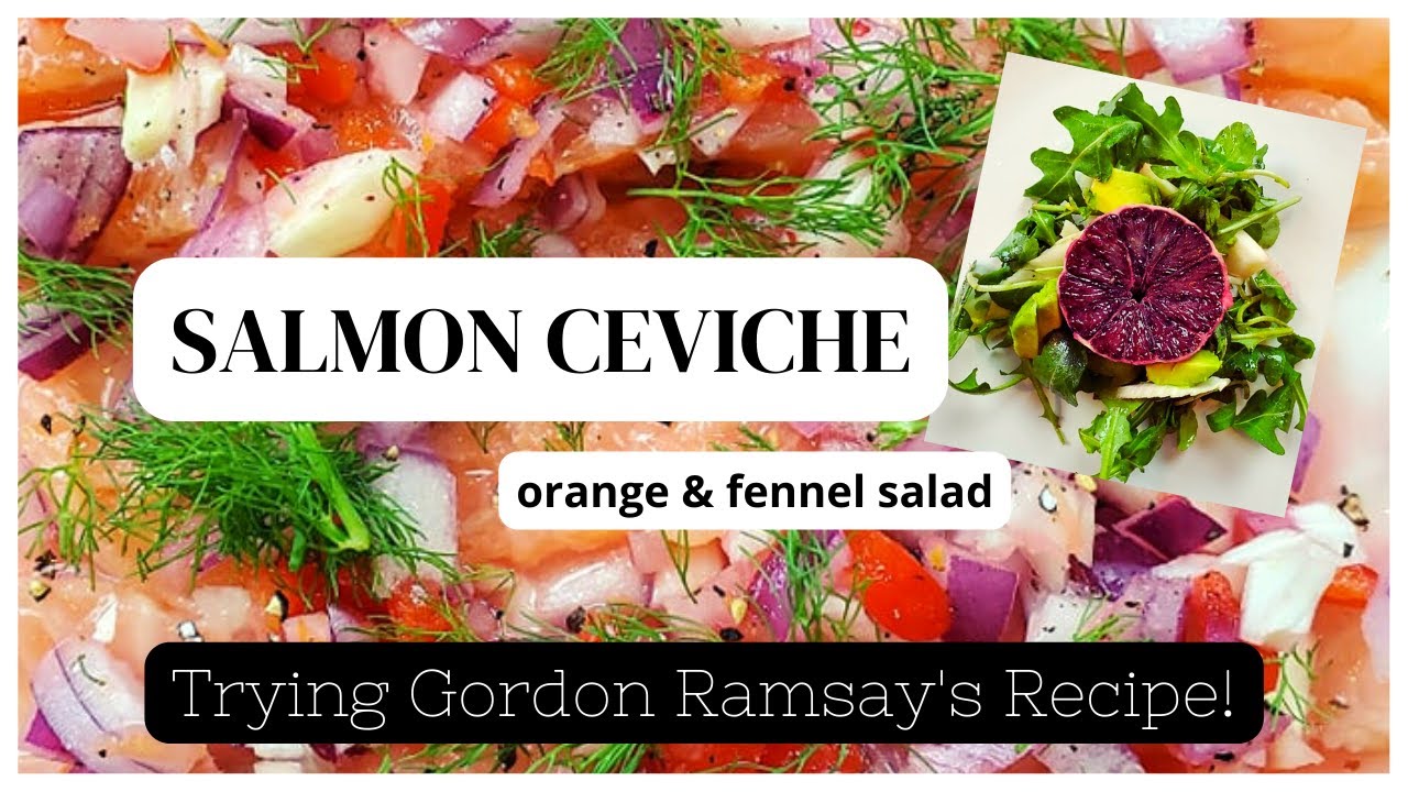 Salmon Ceviche | Ep. 6 | Cooking Through RAMSAY IN 10 Cookbook