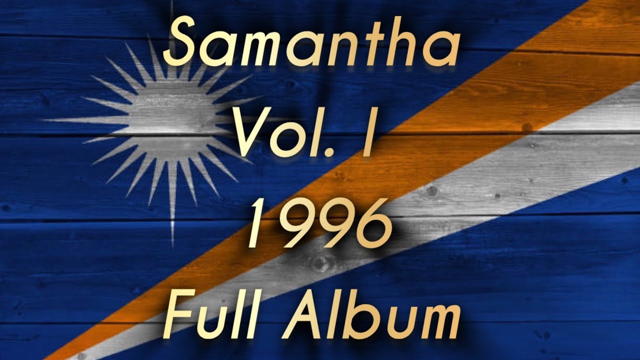 Samantha | Volume 1 Full Album | 1996