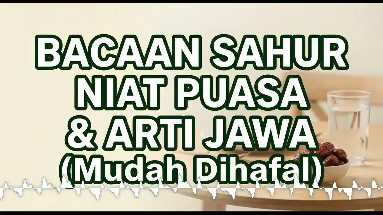 Merdu! Niat Puasa Ramadan Versi Jawa (Niat Ingsun Puasa...) & Arab Beserta Artinya