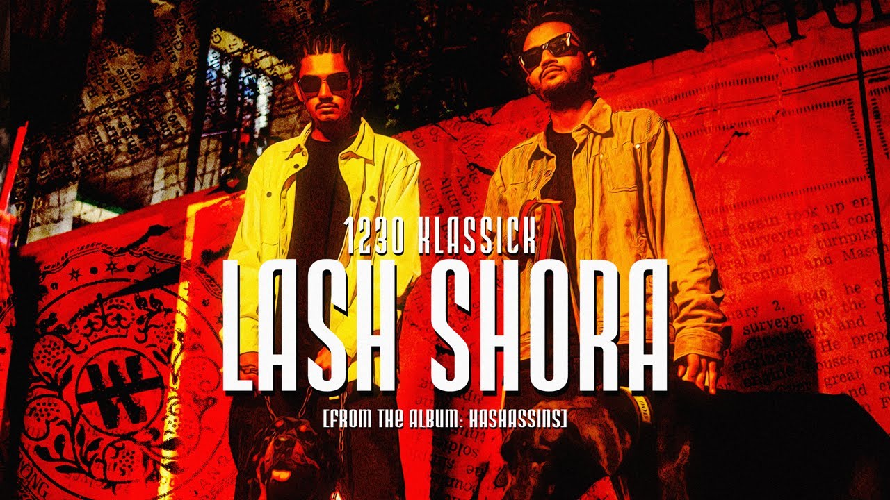 1230 KLASSICK - LASH SHORA | ft. COLDKRAFT | HASHASSINS | (Official Music Video)