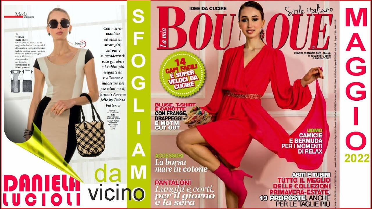 LA MIA BOUTIQUE SFOGLIAMO MAGGIO 2022 DA VICINO 40 CARTAMODELLI  14  FACILI E SUPER VELOCI DA CUCIRE