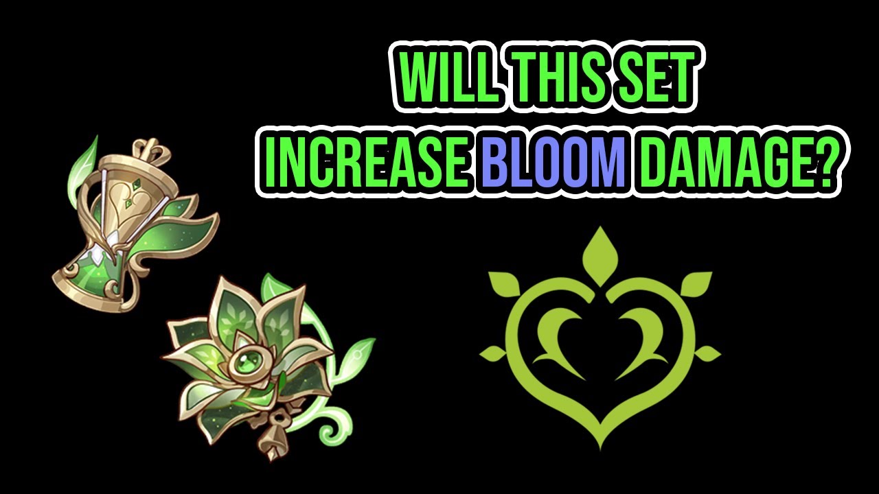 [Genshin Impact] Deepwood Memories for Bloom Experiment