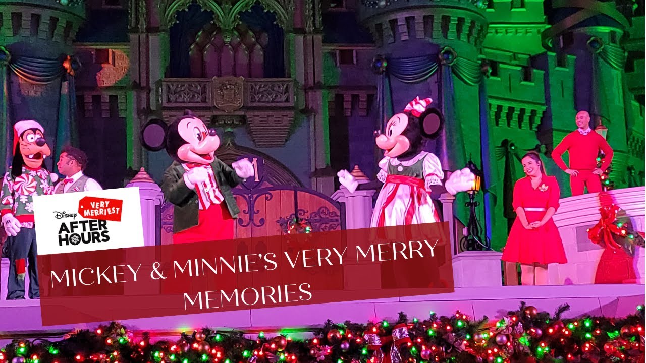 Mickey & Minnie's Very Merry Memories Castle Stage Show 2021 4K Disney's Very Merriest After Hours
