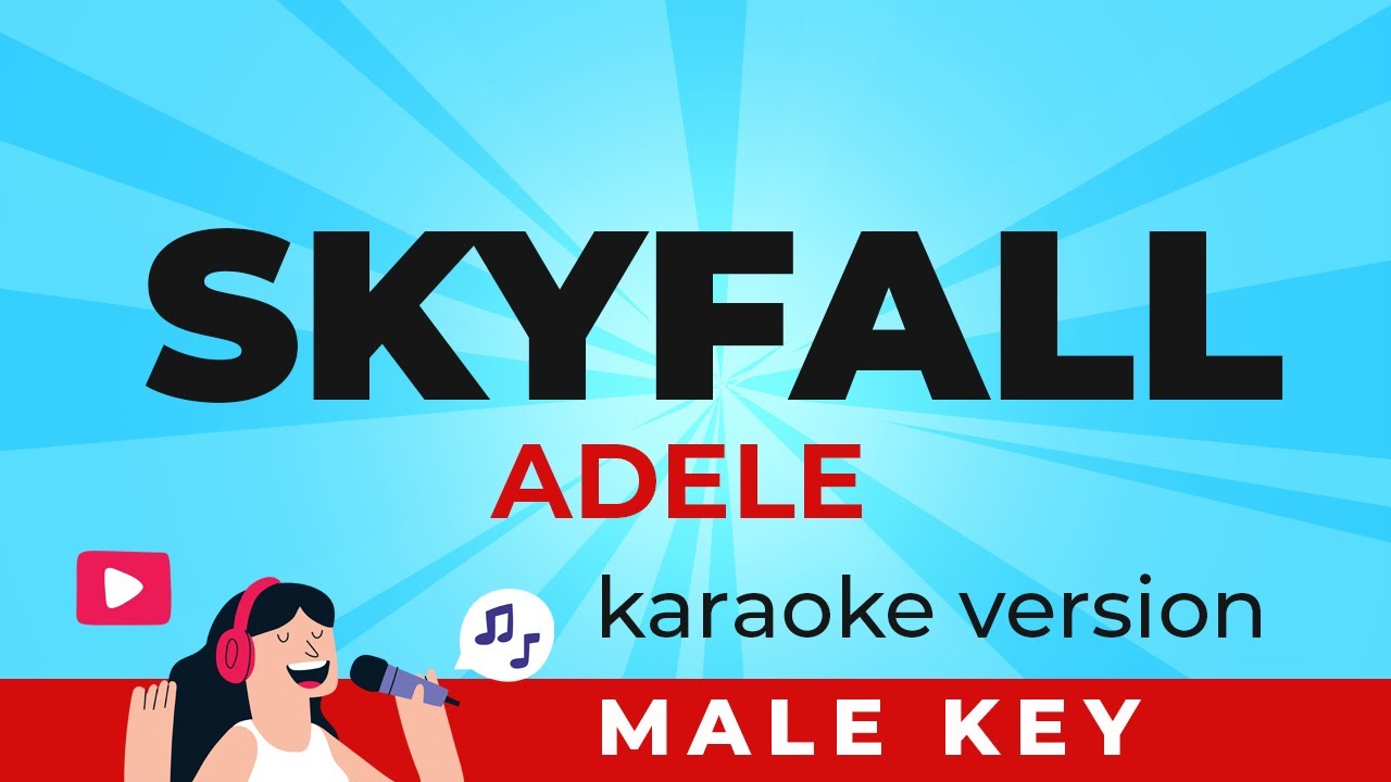 Adele - Skyfall (Karaoke Version) (Male Key)