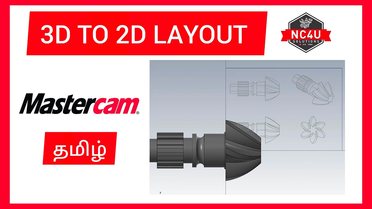 How to create 3D model into 2D Drawing Layout in Mastercam -5 Axis தமிழில் -CNC  Training Coimbatore
