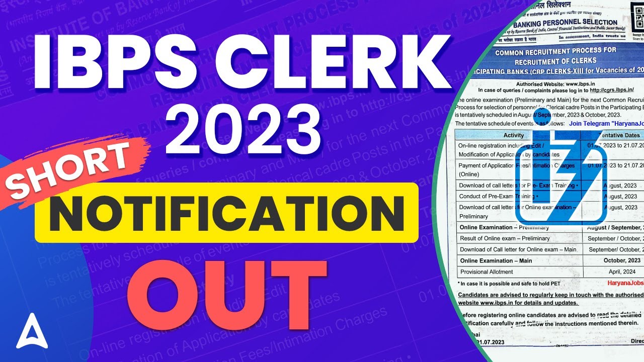 IBPS Clerk Notification 2023 Out | IBPS Clerk Short Notice Full Detailed Information