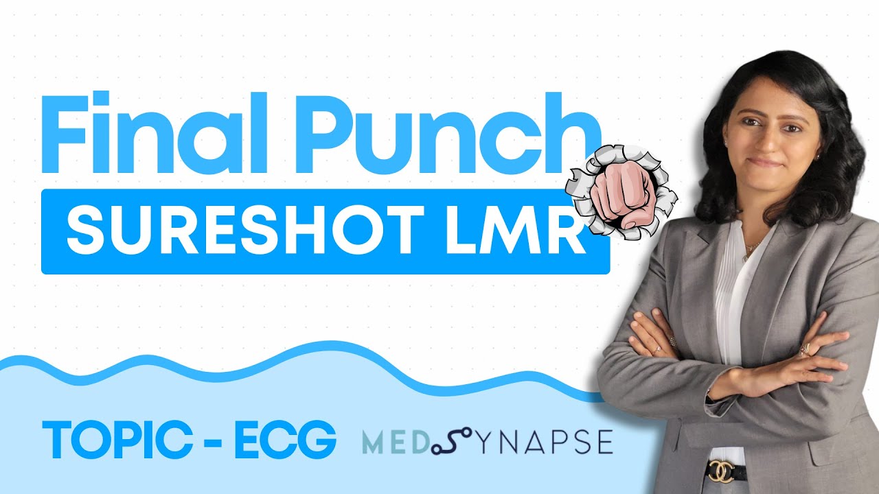 Final Punch Sure Shot LMR | Dr Nikita Nanwani