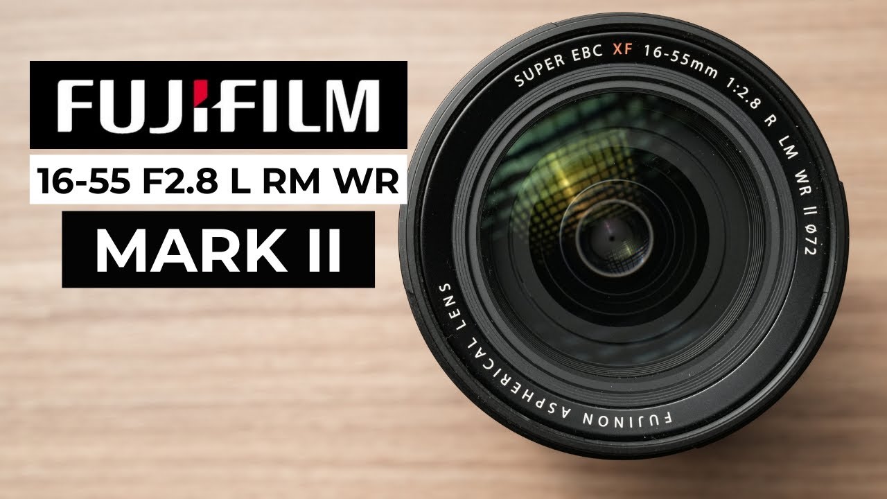 Fujifilm 16-55mm F2.8 R LM WR MKII - Smaller, Lighter, Better... With a quirk