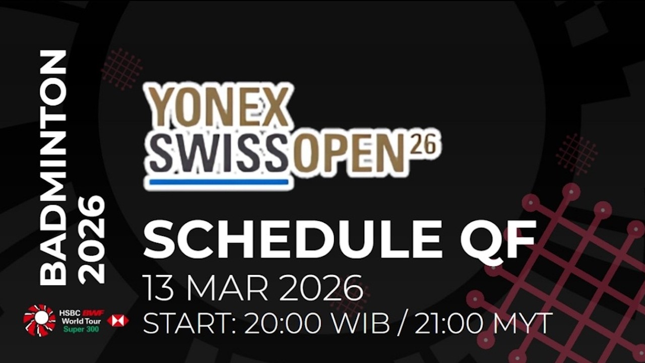 FULL SCHEDULE QF BWF YONEX SWISS OPEN 2026 - DAY 4 ALL COURT #BWFSUPER300