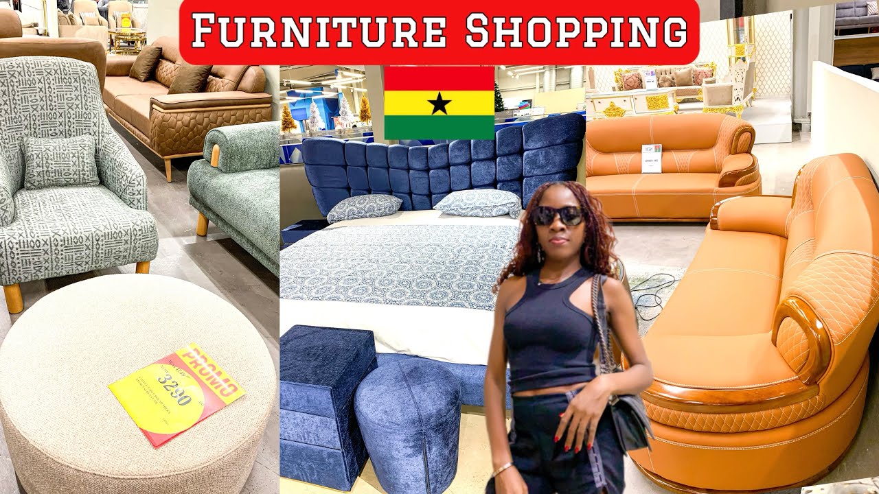 Furniture Shopping in Accra, Ghana 🇬🇭 | Esi Rhule