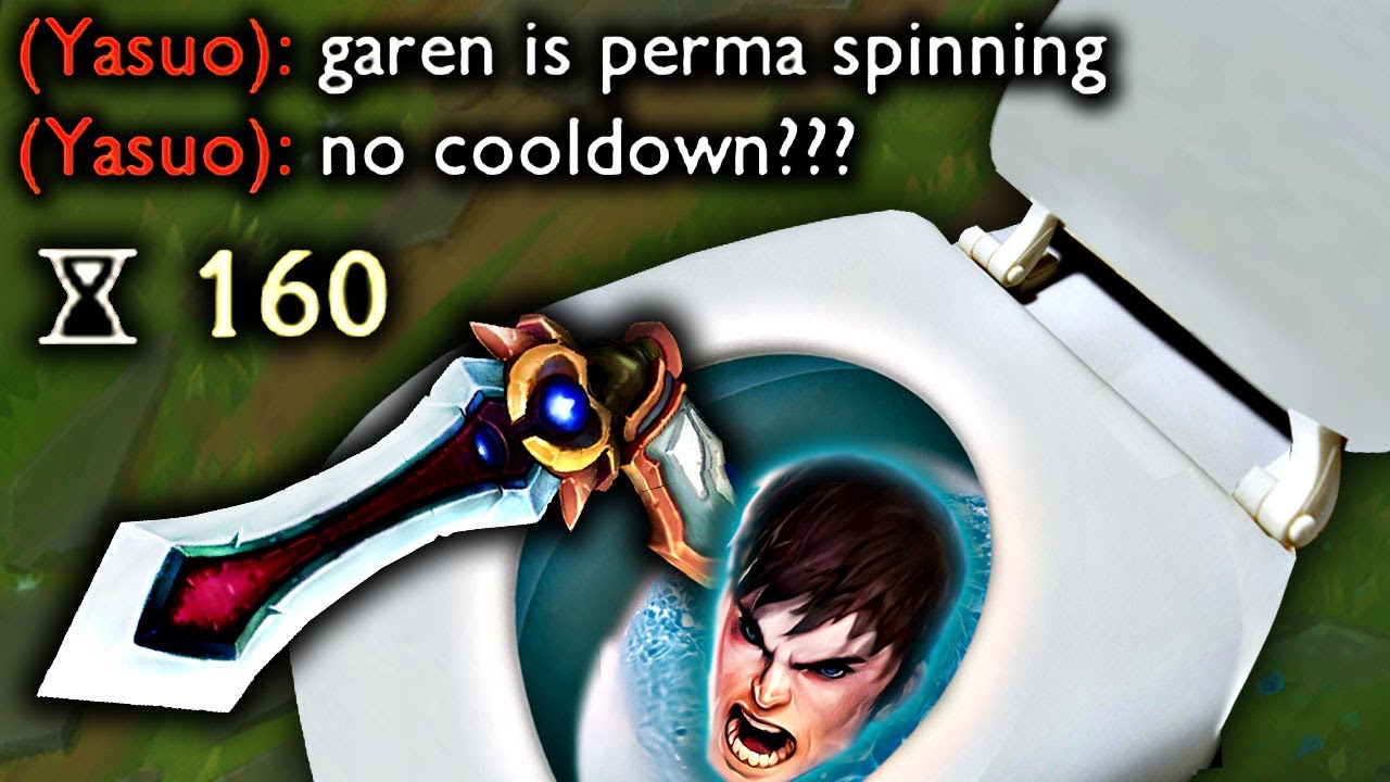 ABILITY HASTE GAREN IS ALWAYS SPINNING