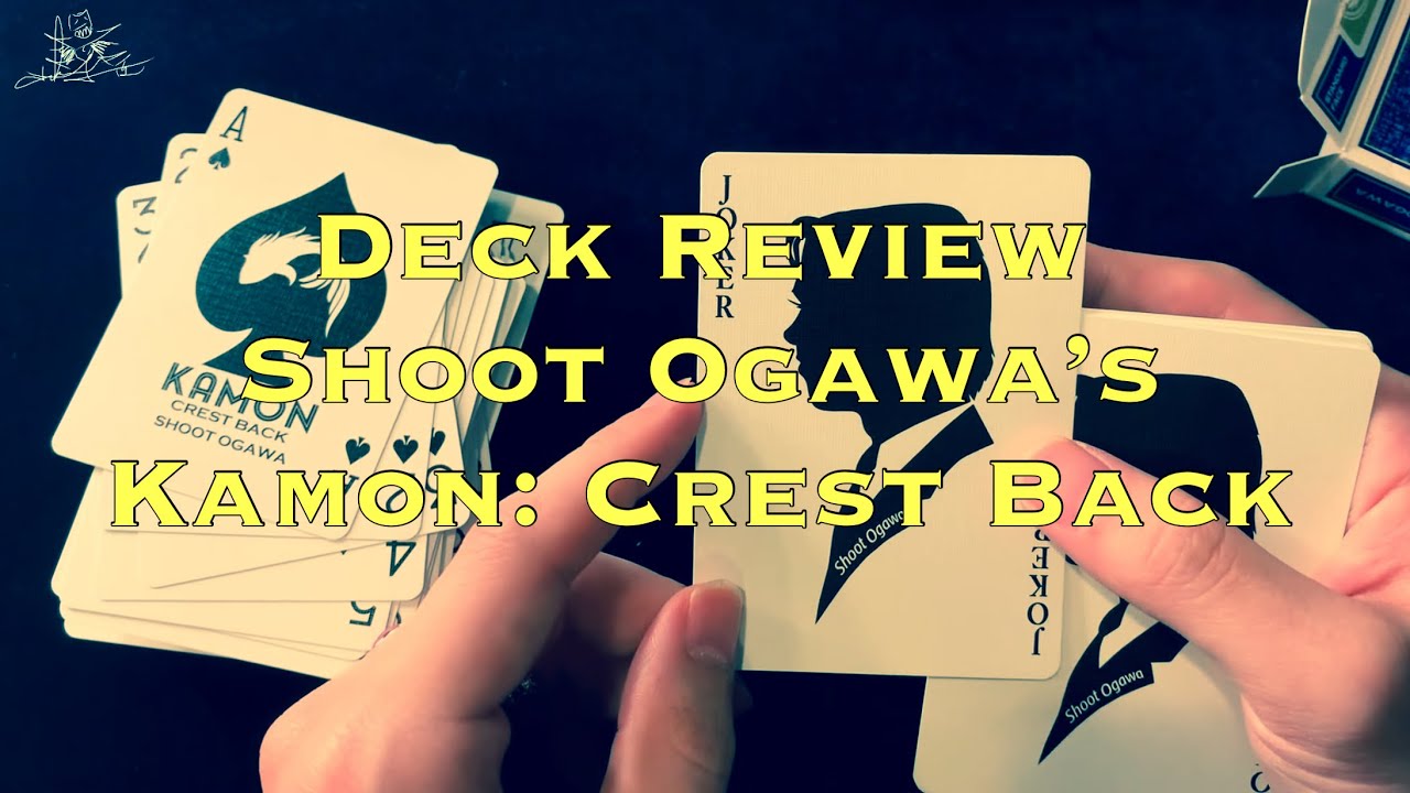 デックレビュー: Shoot Ogawa's KAMON - CREST BACK