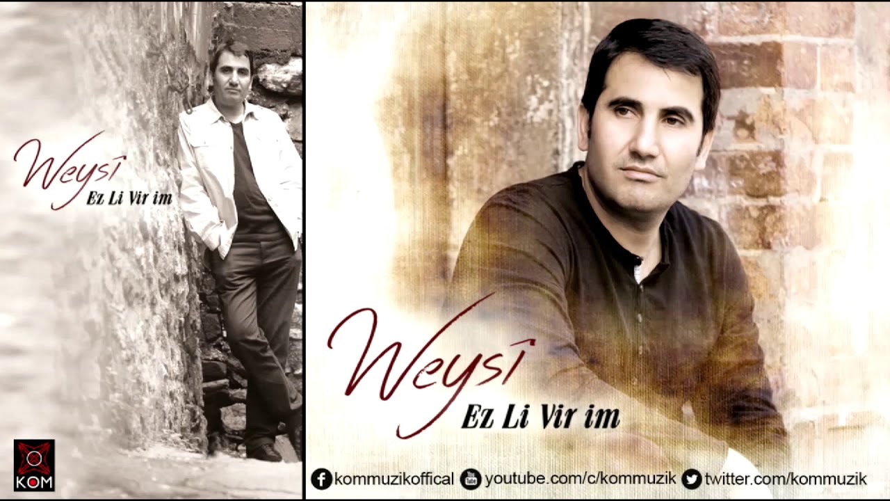 Weysi Ermiş - Ji B&ecirc;riy&ecirc; T&ecirc; [Official Musıc]