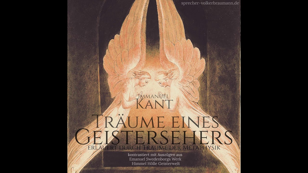 Immanuel Kant Träume eines Geistersehers (Emanuel Swedenborg Himmel & Hölle / Aufklärung/Theosophie)
