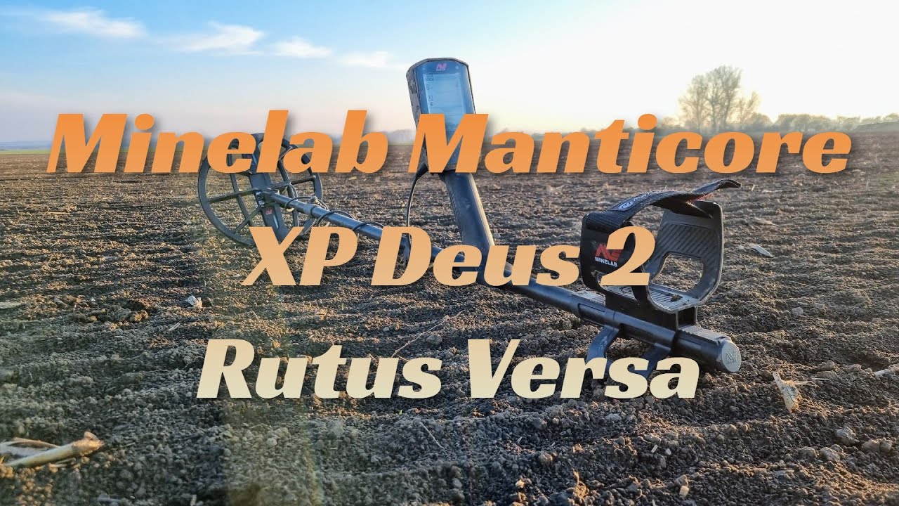 Minelab Manticore - XP Deus 2 - Rutus Versa