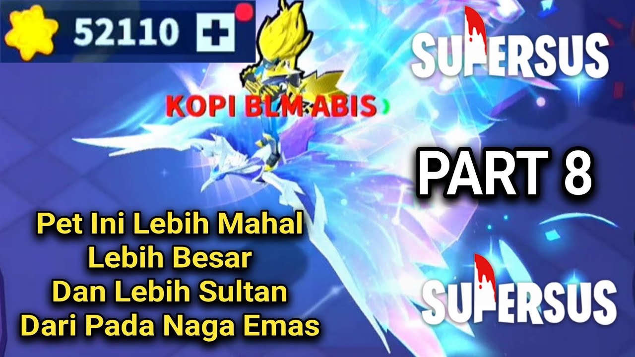 Gacha Gacha Super Sus Dulu Part 8