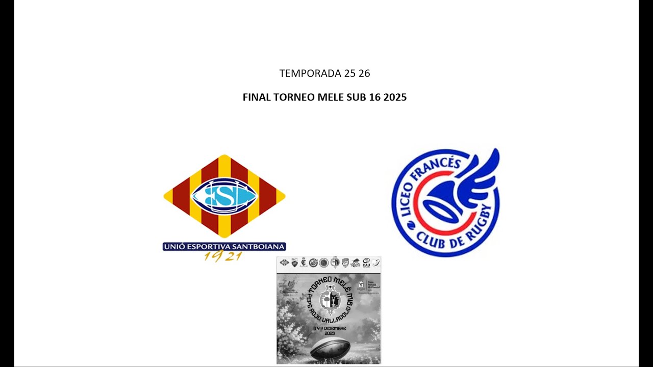 20251207 FINAL TORNEO MELE SUB 16 2025 VALLADOLID UE SANTBOIANA M16  LICEO FRANCES SUB 16