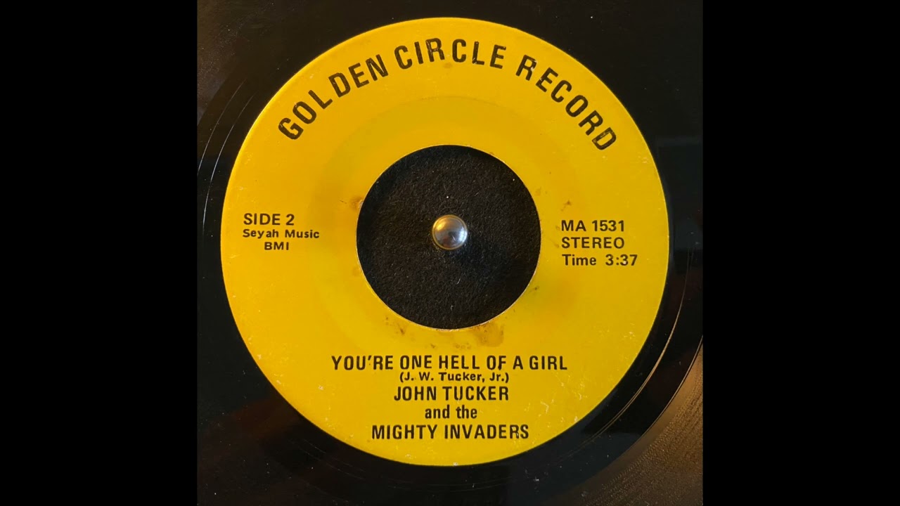 John Tucker - You're One Hell of a Girl