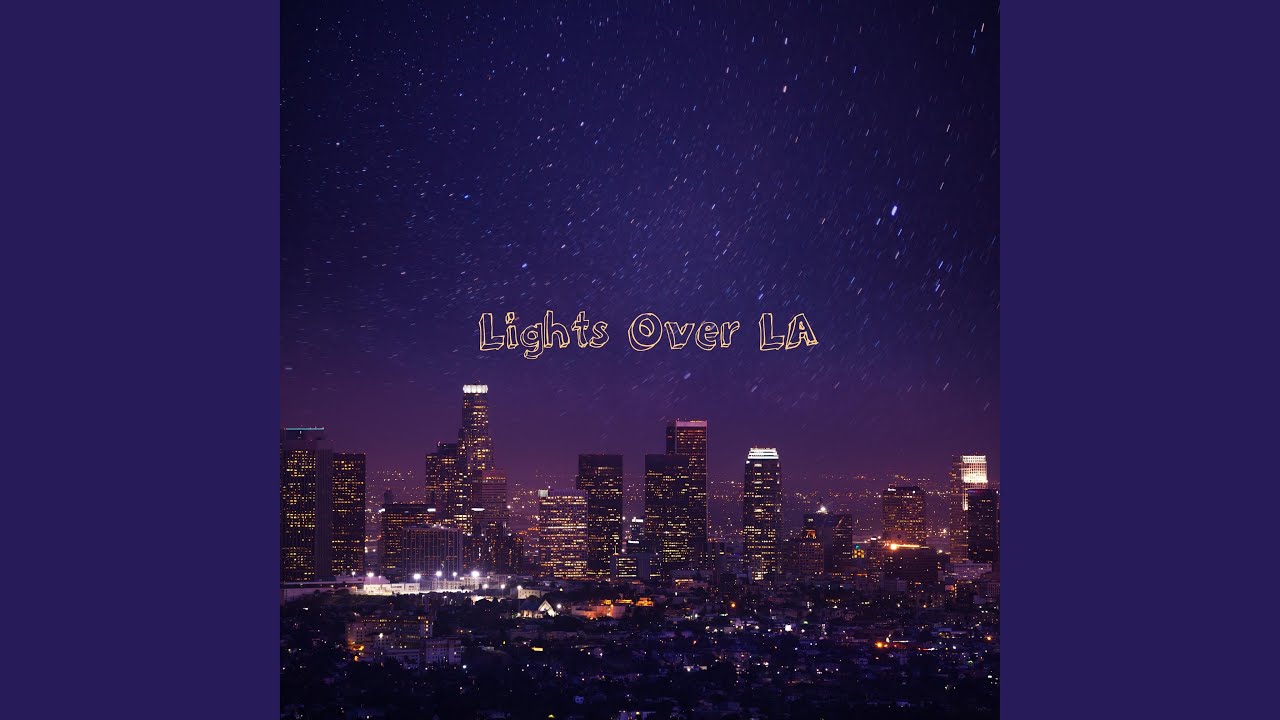 Lights Over LA
