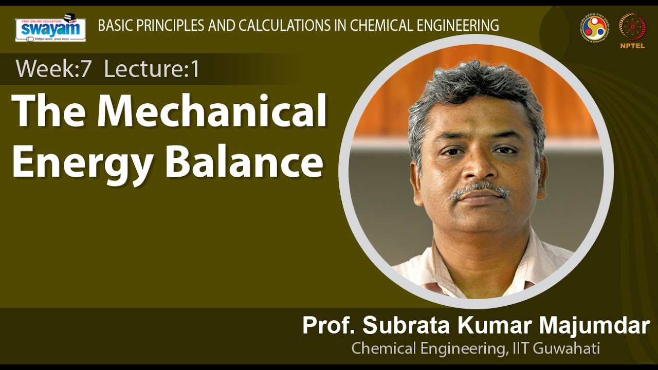 Lec 20 : The mechanical energy balance