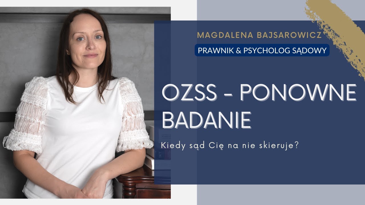 Ponowne badanie OZSS