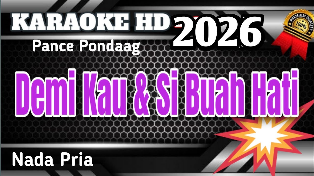 DEMI KAU DAN SI BUAH HATI (Nada Rendah) || KARAOKE POP NOSTALGIA NADA PRIA
