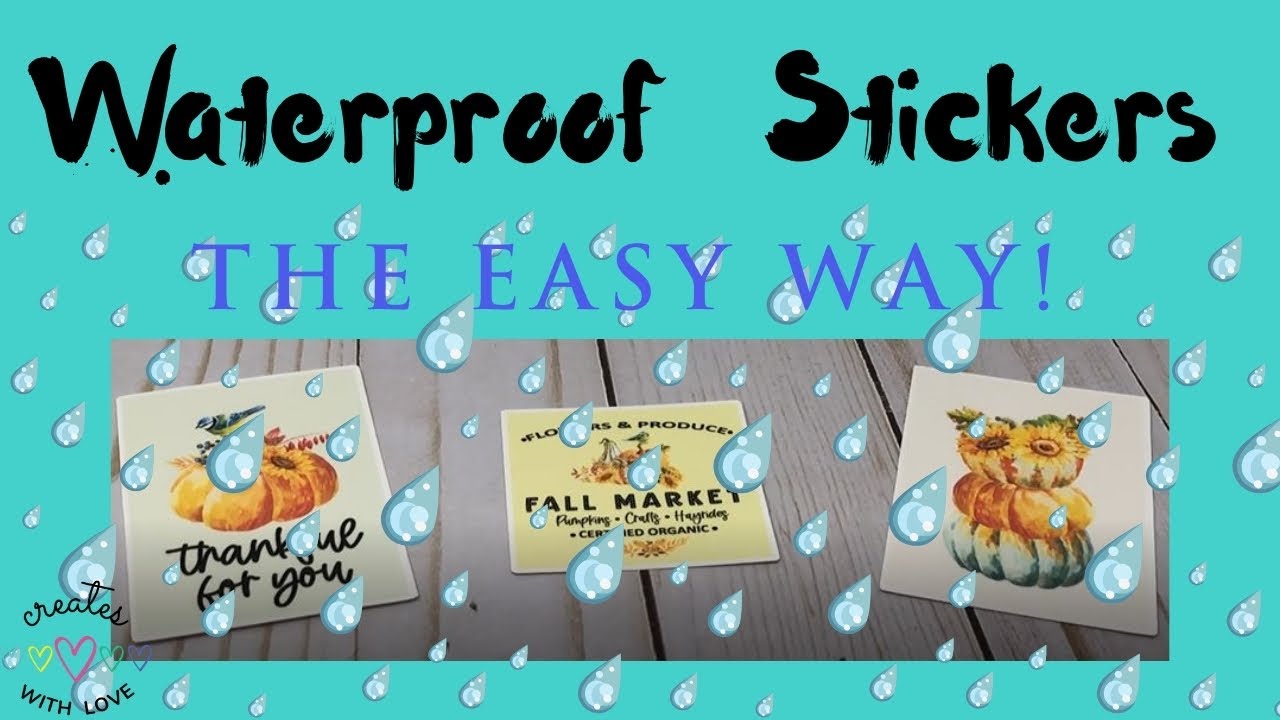 How to Make Waterproof Stickers at Home the Easy Way!