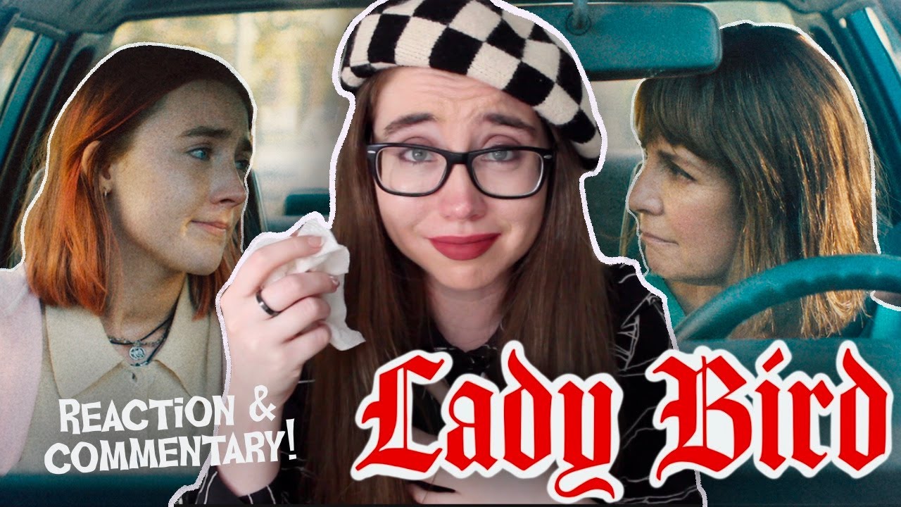 no one warned me *LADY BIRD* is a SOBFEST 💔😭