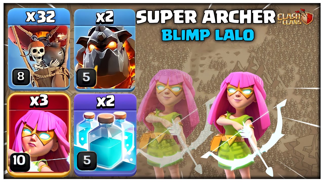 Th12 Super Archer Blimp Attack Strategy 2024 | Best Th12 Attack Strategy - Clash of Clans