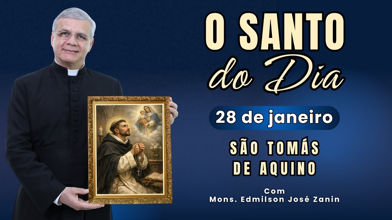SANTO DO DIA - 28 DE JANEIRO: SANTO TOM&Aacute;S DE AQUINO