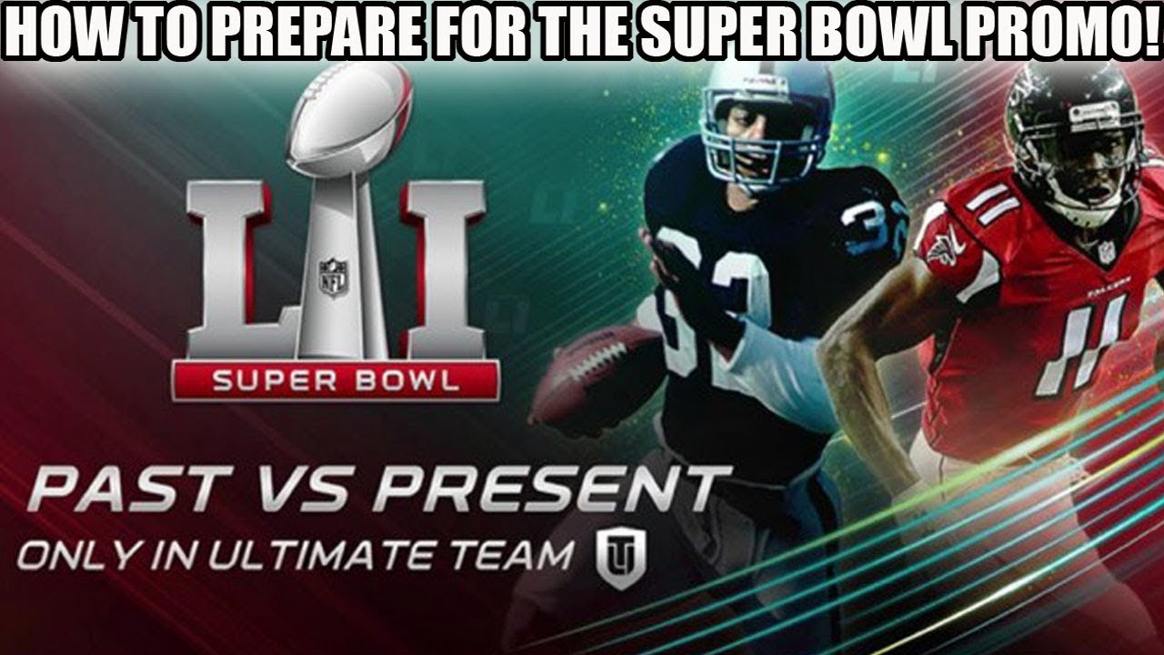 HOW TO PREPARE FOR THE SUPER BOWL PROMO! SO MANY TIPS TO MAKE COINS! | MADDEN 18 ULTIMATE TEAM