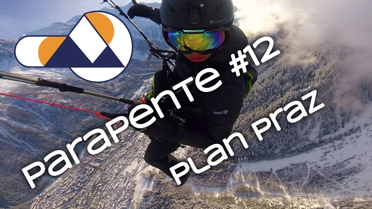 Parapente Session #12 - Plan Praz