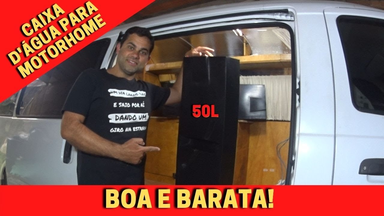 Caixa D'água boa e barata para Motorhome! GPlast 50 Litros | Motorhome Artesanal