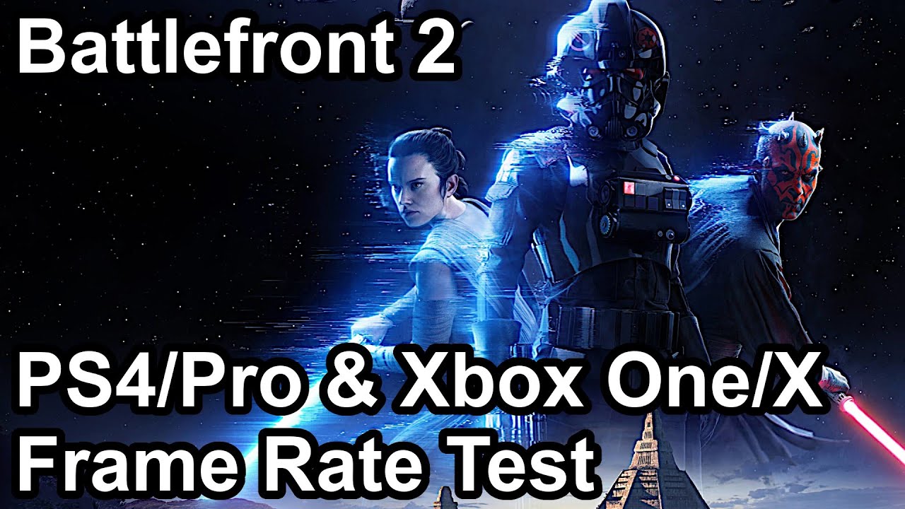 Star Wars Battlefront 2 PS4/Pro & Xbox One/X Frame Rate Test