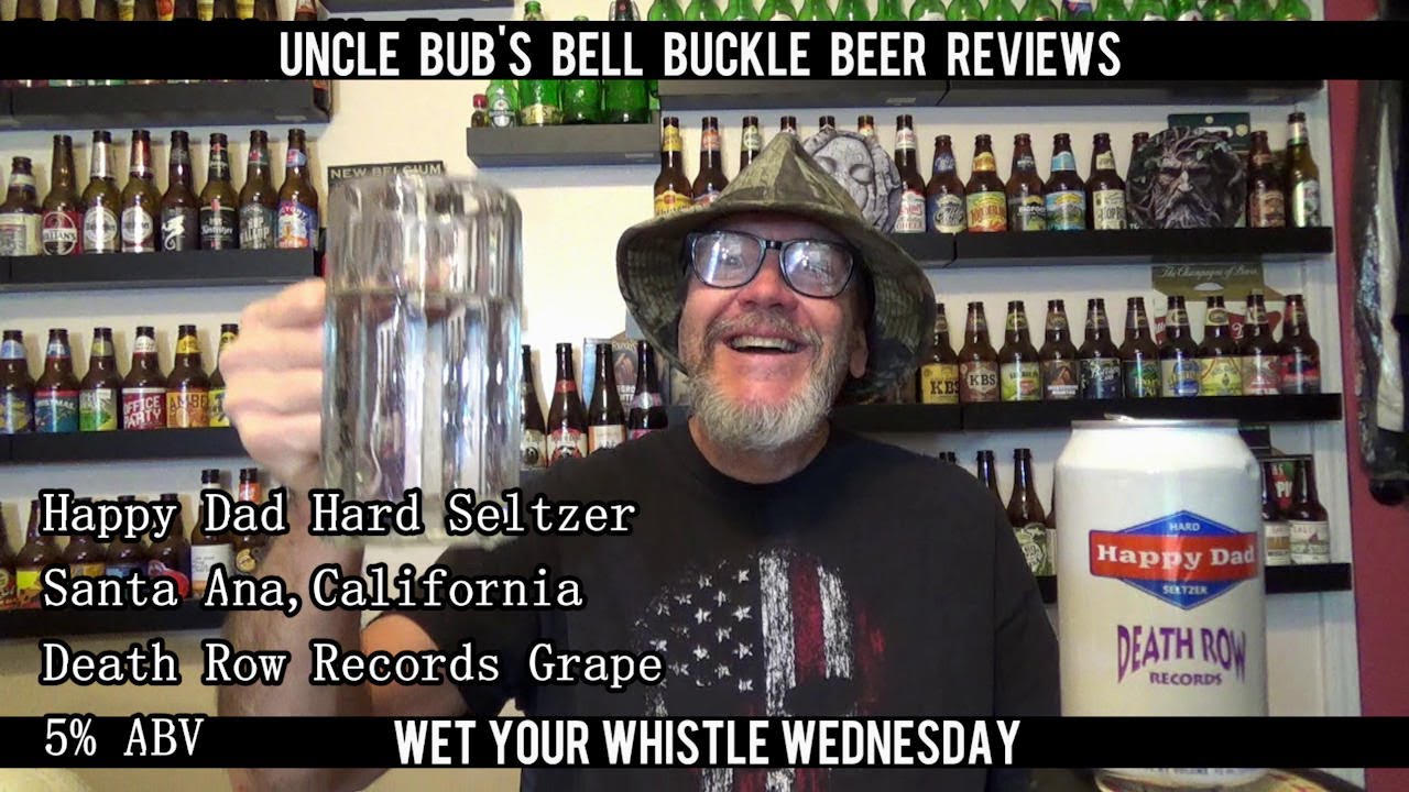 WYWW - Happy Dad - Hard Seltzer - Death Row Records - Grape 5%