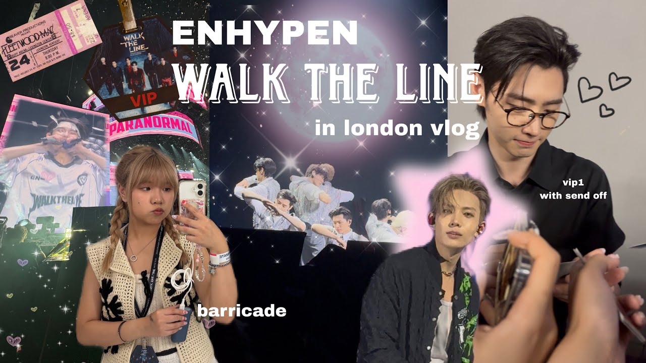 [ENGENE-loG] WALK THE LINE in london, vip1 barricade experience with send off- vlog, concert 엔진로그