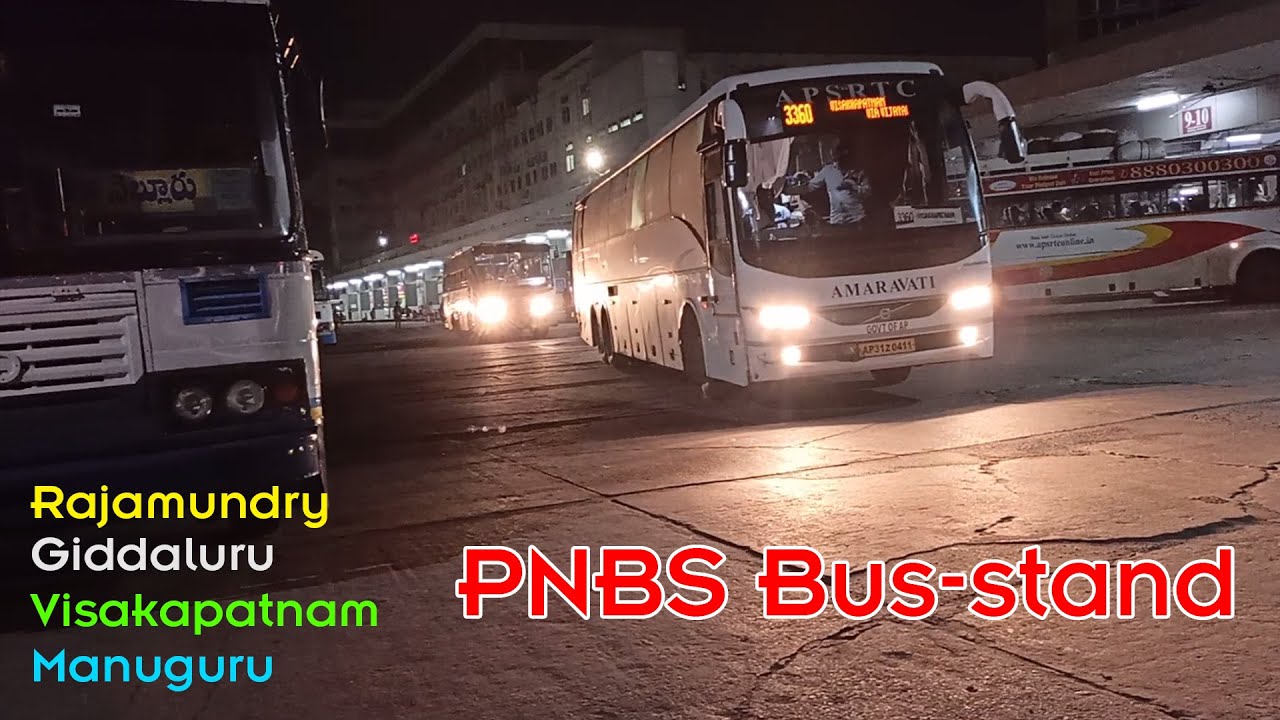 Midnight Departure Buses: PNBS Bus stnad Vijayawada