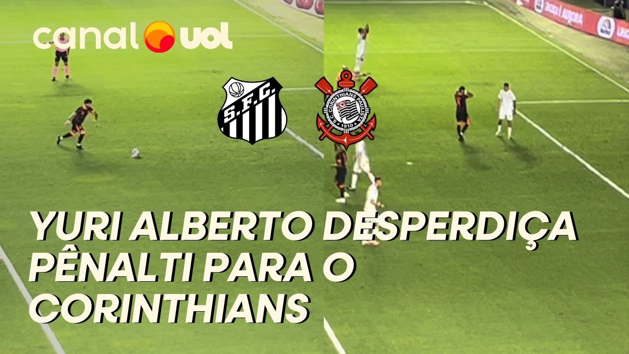 SANTOS X CORINTHIANS: YURI ALBERTO DESPERDI&Ccedil;A P&Ecirc;NALTI NO IN&Iacute;CIO DO JOGO! VEJA
