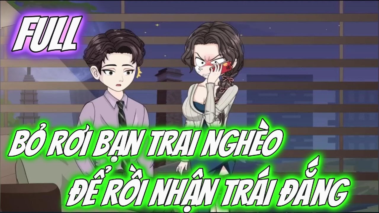 Full trọn bộ | Bỏ rơi bạn trai nghèo để rồi nhận trái đắng sau 10 năm | LeeHi VietsuB