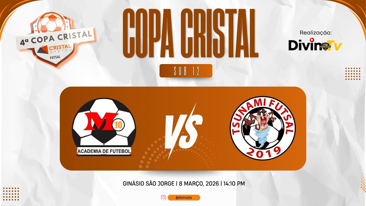 M10 x TSUNAMI • SUB-12 | 1º RODADA • 4º COPA CRISTAL | 08/03/2025