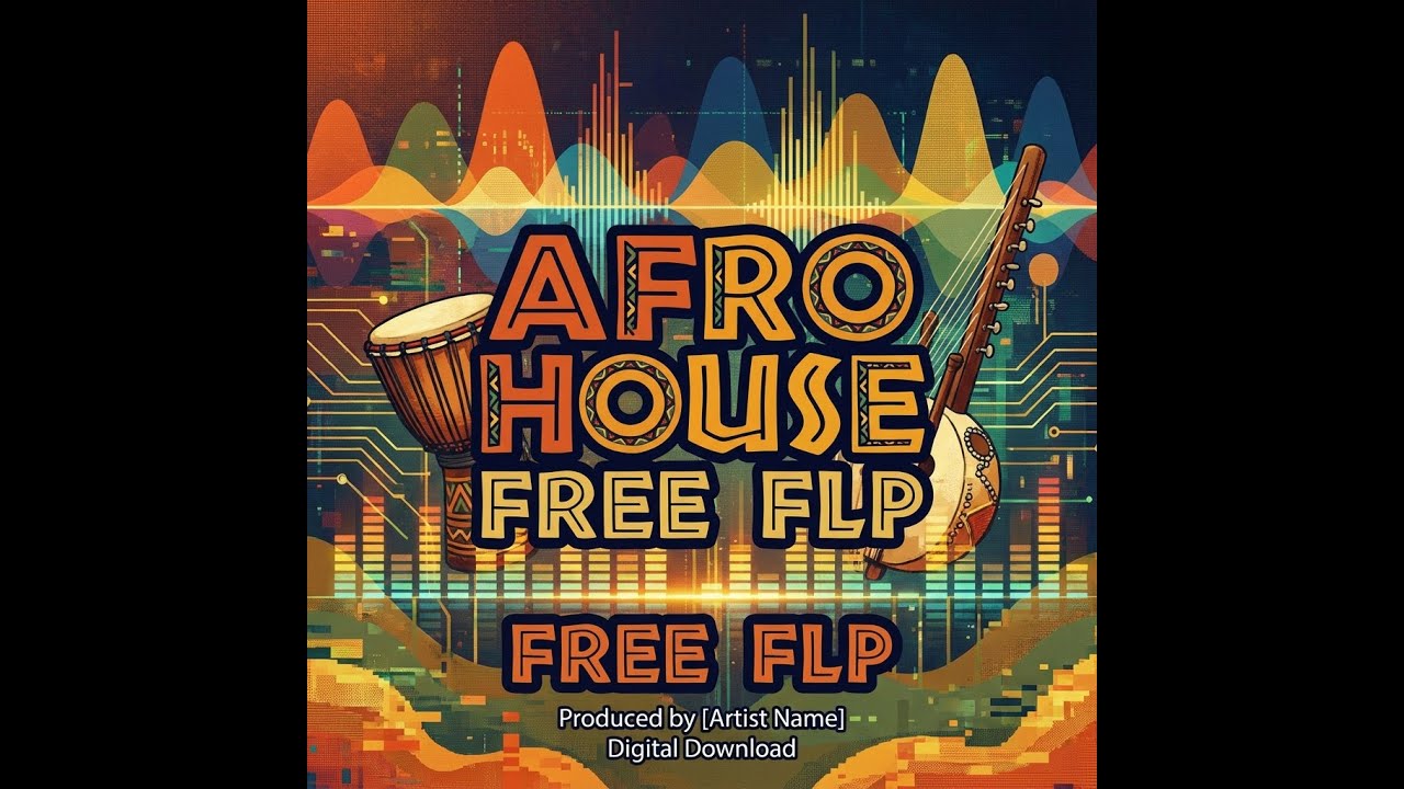 Afro House/FREE FLP DOWNLOAD!!!!