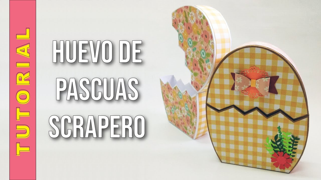 ▶ TUTORIAL DE SCRAP : Huevo de pascuas | DIY Easter egg 🐇