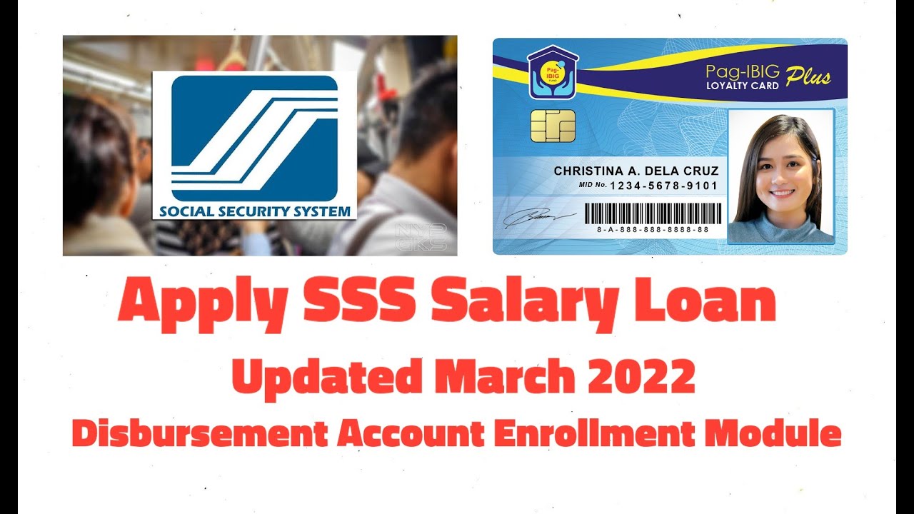 Apply SSS Salary Loan/Disbursement Account Enrollment Module [Updated March 2022]