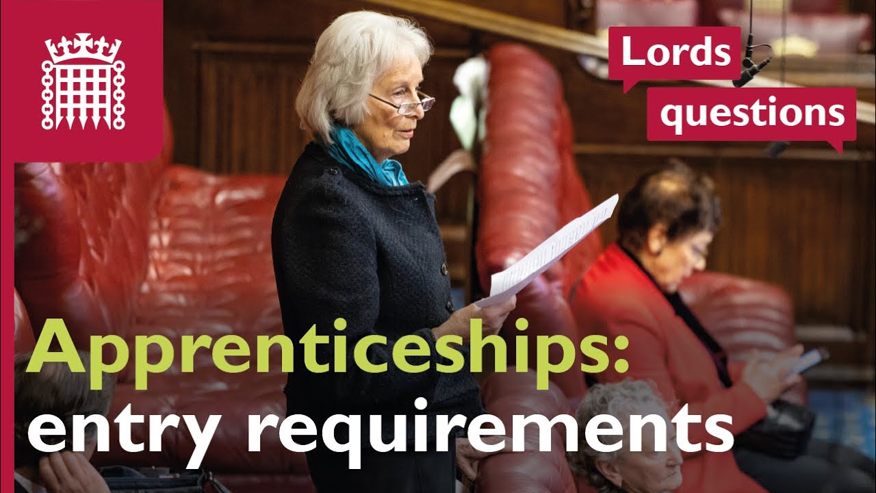 Supporting people into apprenticeships | House of Lords