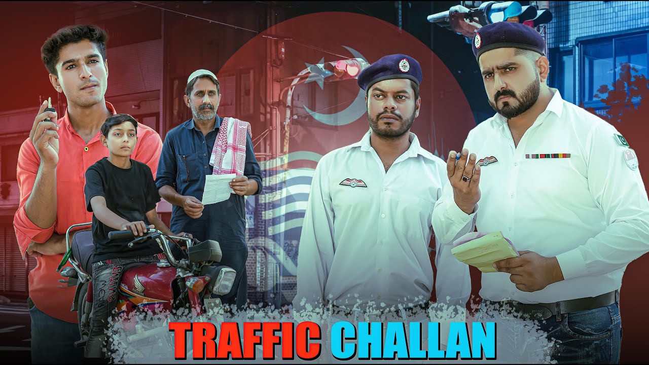 TRAFFIC CHALLAN | Спецотдел дорожной полиции | Атиб Шах