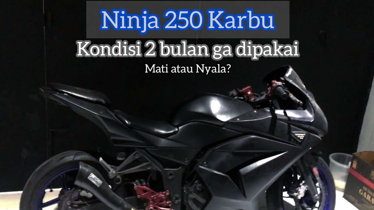Ninja 250 Karbu || Cara Mudah menyalakan Ninja 250 susah stater || Leovince cobra